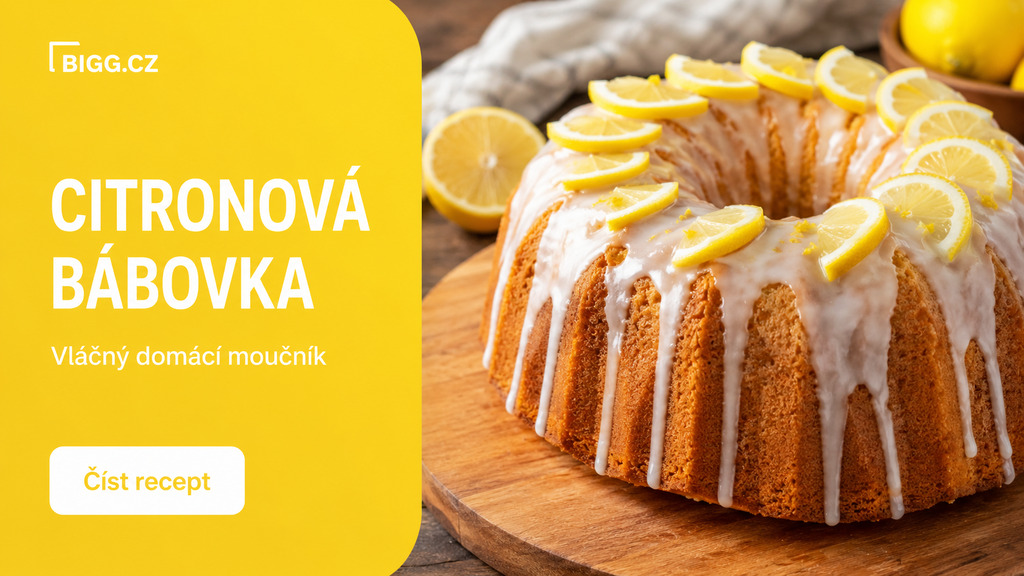 Citronová bábovka: vláčný recept s citronovou polevou krok za krokem
