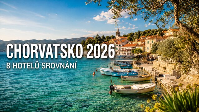 Dovolená v Chorvatsku 2026 – 8 hotelů a resortů srovnání