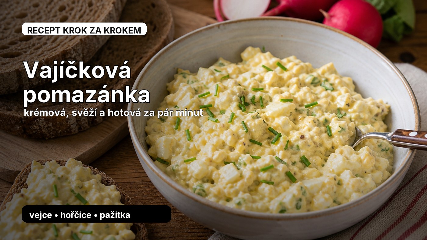 Vajíčková pomazánka: krémový recept na chleba i chlebíčky